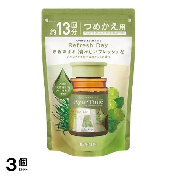 ●バスクリン アーユルタイム リフレッシュデイ（BATHCLIN Aroma Bath Salt Ayur Time Refresh Day）●わたしを整える、心地良い時間。奥深く繊細な香りのアロマバ