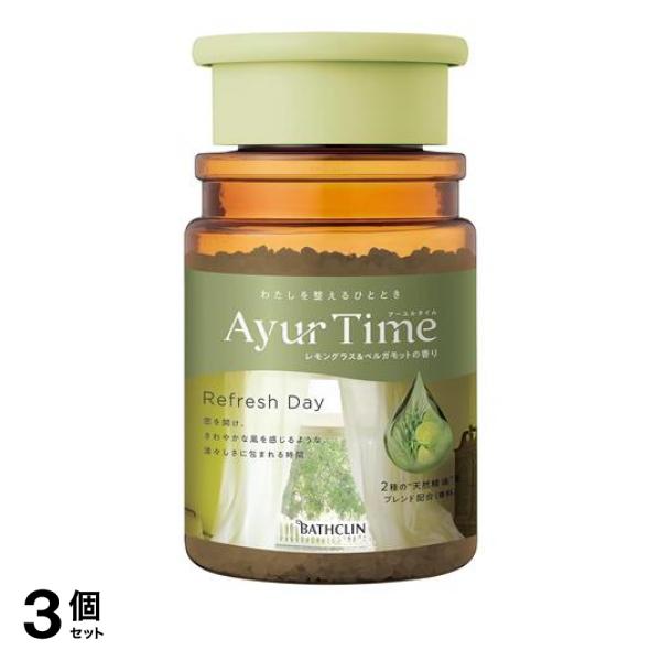 ●バスクリン アーユルタイム リフレッシュデイ（BATHCLIN Aroma Bath Salt Ayur Time Refresh Day）●わたしを整える、心地良い時間。奥深く繊細な香りのアロマバ