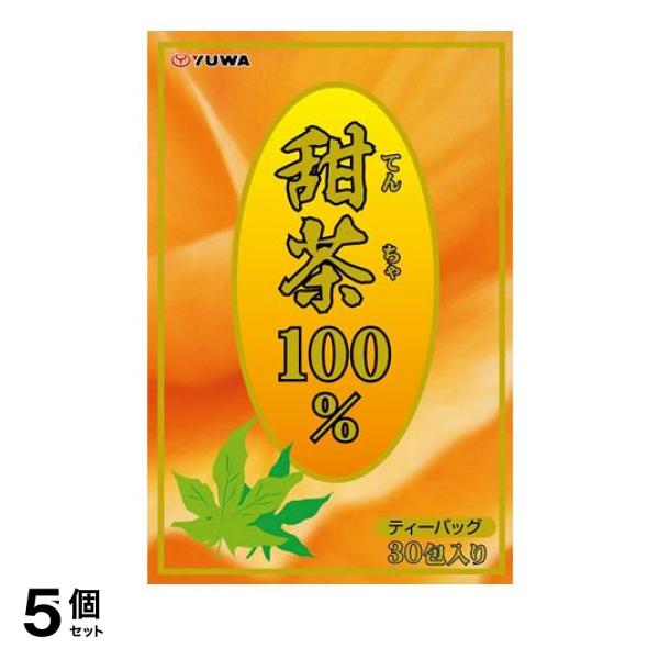 5個セット健康茶 お茶パック ティーバッグ YUWA ユーワ 甜茶100% 2g×30包
